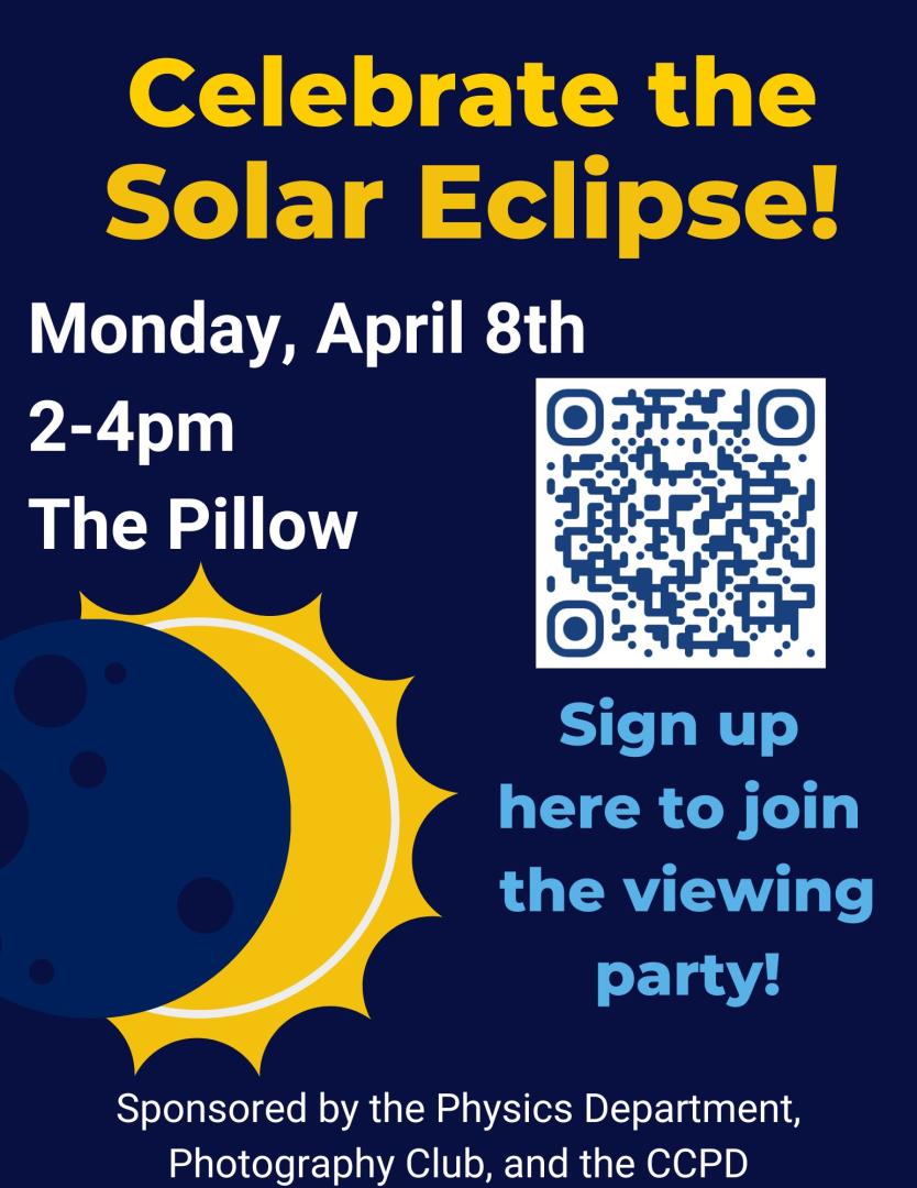 The headline reads "Celebrate the Solar Eclipse". Below, details are provided. "Monday, April 8th. 2-4pm. The pillow." A graphic of a partial solar eclipse sits below the headline and information. To the right, there's a QR code and a message saying "Sign up here to join the viewing party!"