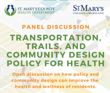 PANEL DISCUSSI O N TRANSPORTATION, TRAILS, AND COMMUNITY DESIGN POLICY FOR HEALTH Open discussion on how policy and community design can improve the health and wellness of residents - flyer wording